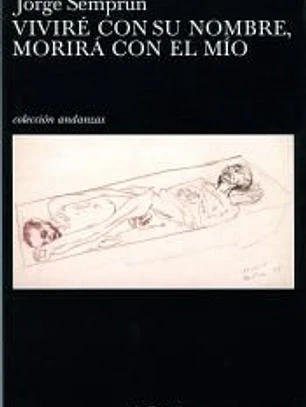 Viviré con su nombre, morirá con el mío