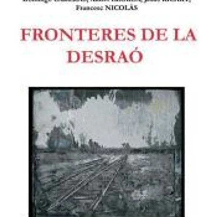 Fronteres de la desraó 1