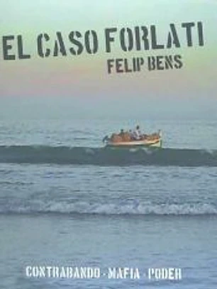 CASO FORLATI, EL