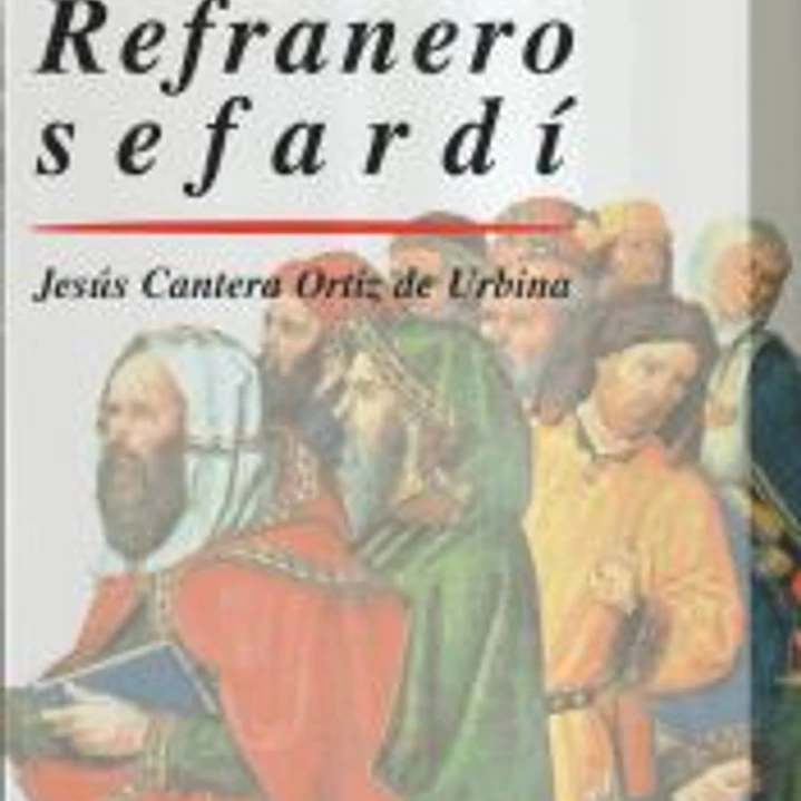 Diccionario Akal del Refranero Sefardí 1
