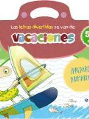 Las letras divertidas se van de vacaciones. 5-6 años