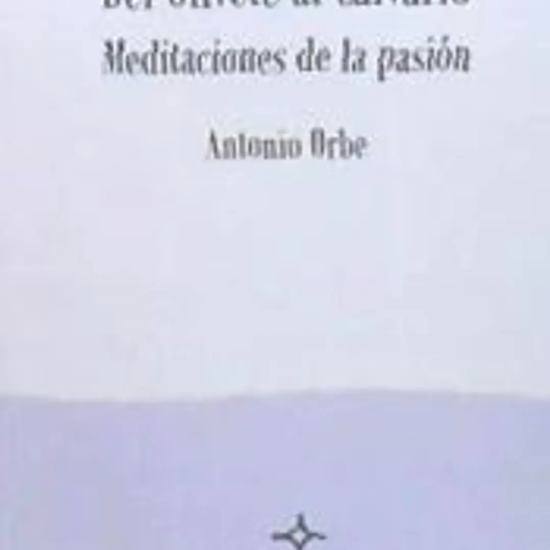 Del Olivete al Calvario 1