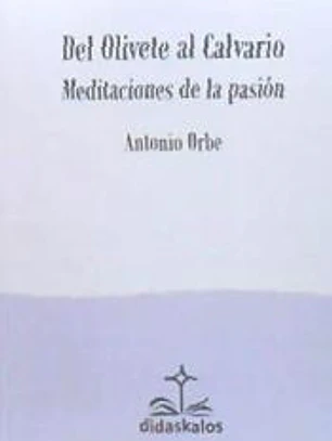 Del Olivete al Calvario