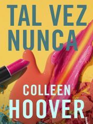 Tal vez nunca (Serie Tal vez 2)