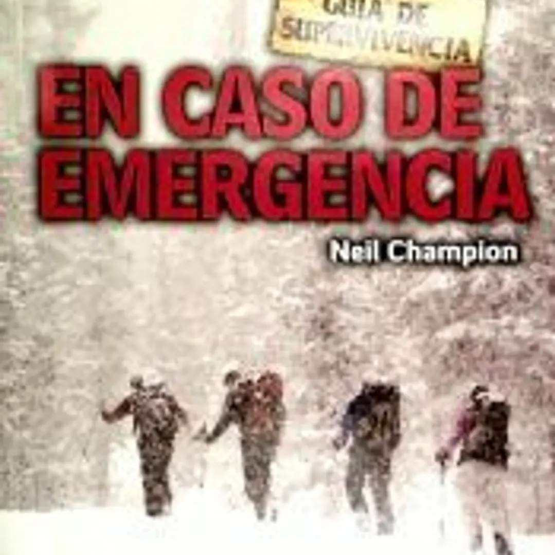 En caso de emergencia: Guía de supervivencia 1