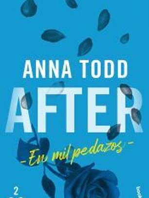 After. En mil pedazos (Serie After, 2)