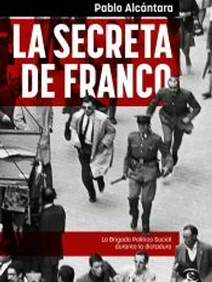 La secreta de Franco