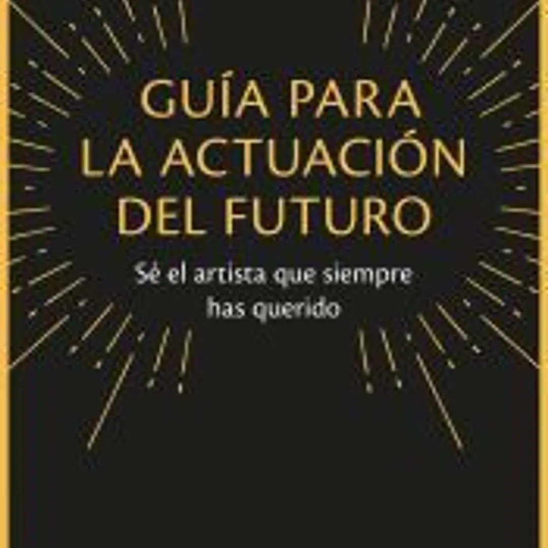 Guía para la actuación del futuro 1