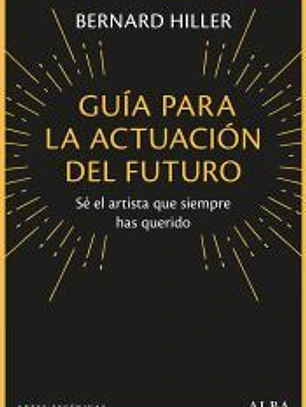 Guía para la actuación del futuro