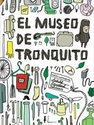 El museo de Tronquito