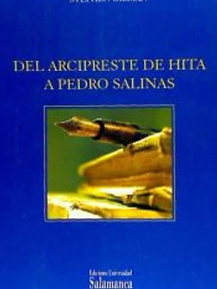 Del Arcipreste de Hita a Pedro Salinas