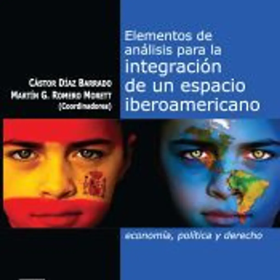 Elementos de Análisis para la integración de un espacio iberoameriacano 1