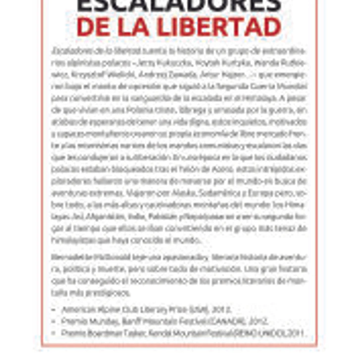 Escaladores de la libertad: La edad de oro del himalayismo polaco 1