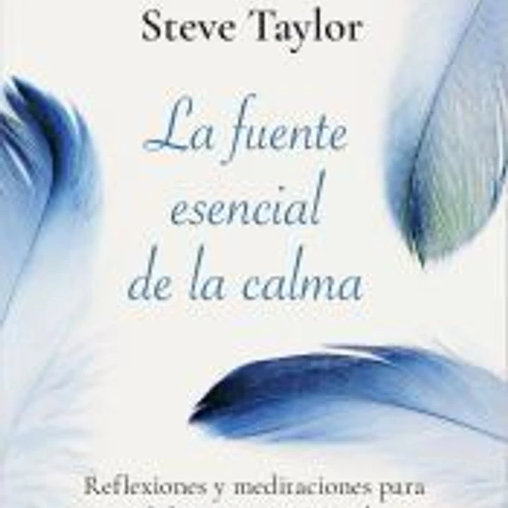 La fuente esencial de la calma 1