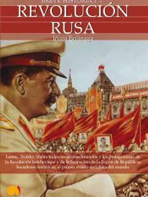 Breve Historia de la Revolución Rusa