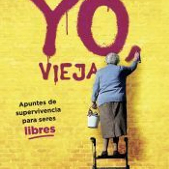 Yo, vieja 1