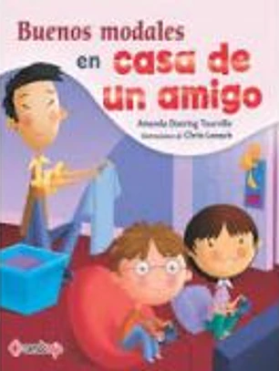 Buenos modales en casa de un amigo