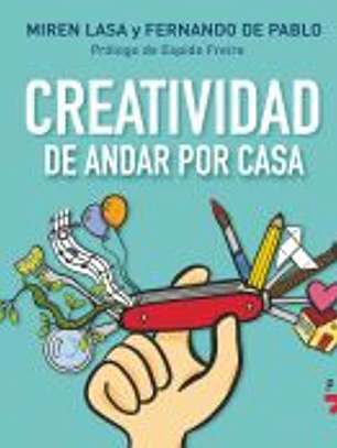 Creatividad de andar por casa
