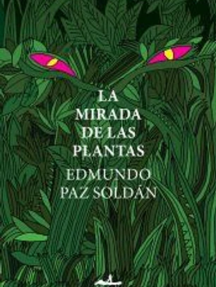 La mirada de las plantas