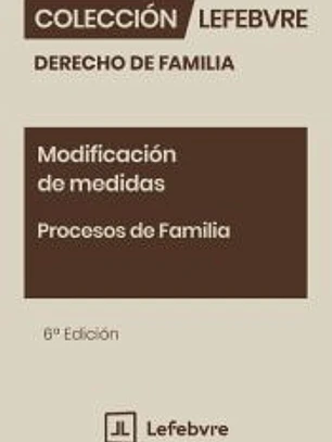 Modificación de medidas. Procesos de Familia 6ª edición