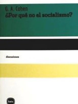 ¿Por qué no el socialismo?