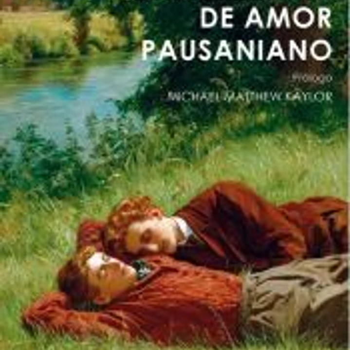 Una historia de amor pausaniano 1