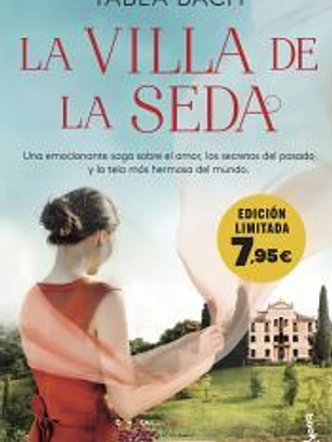 La Villa de la Seda (Serie La Villa de la Seda 1)