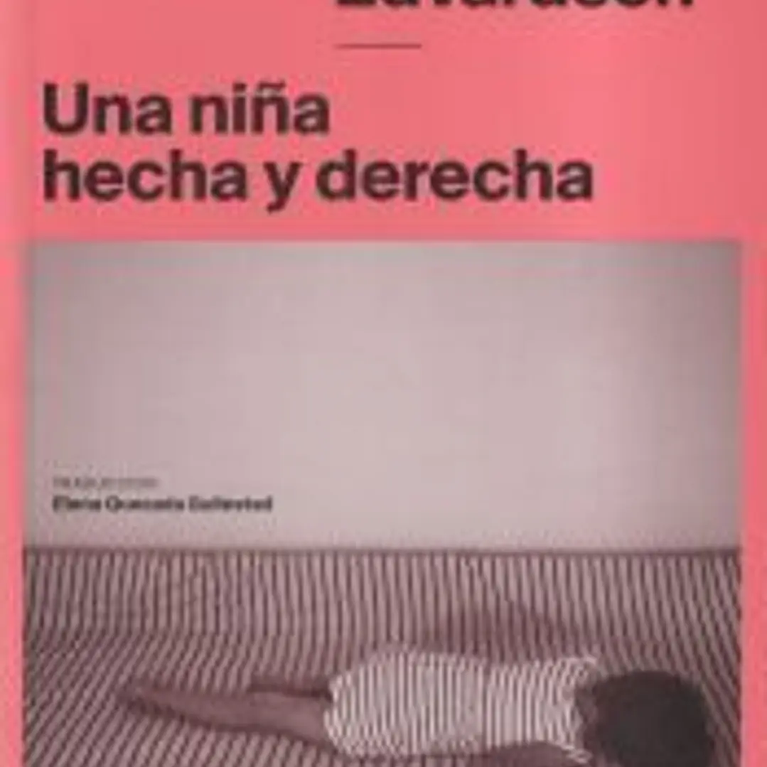 Una niña hecha y derecha 1