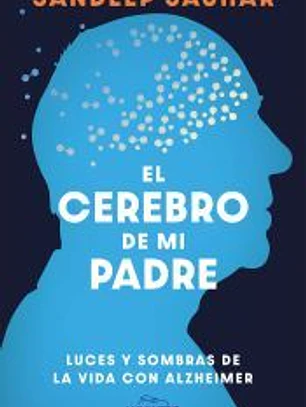 El cerebro de mi padre