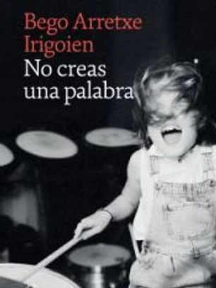 No creas una palabra