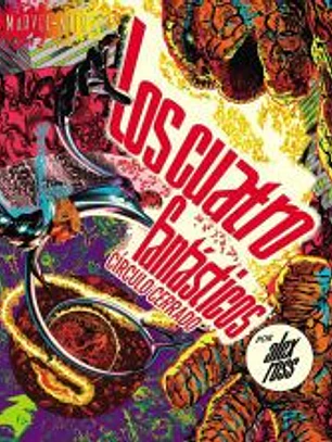 Marvel Arts. Los Cuatro Fantásticos: Círculo Cerrado