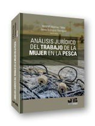 Análisis jurídico del trabajo de la mujer en la pesca