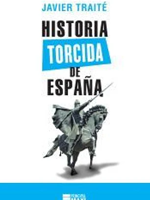Historia torcida de España