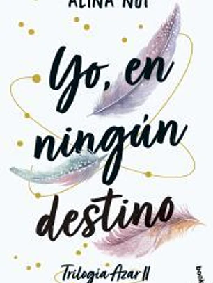 Yo, en ningún destino