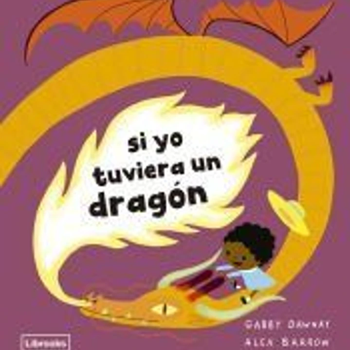 Si yo tuviera un dragón 1