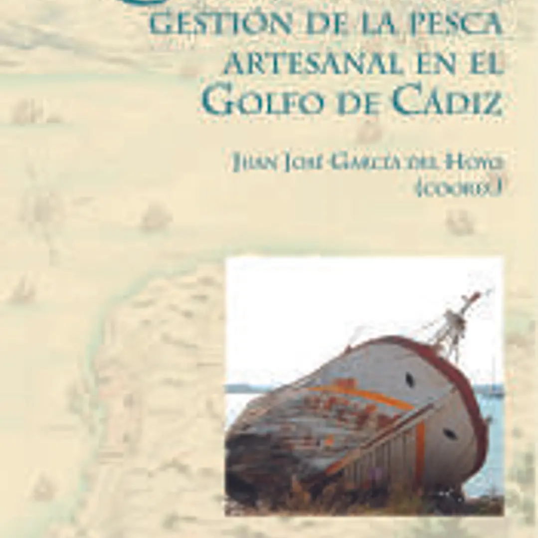 Cultura de mercados y gestión de la pesca artesanal en el Golfo de Cádiz 1