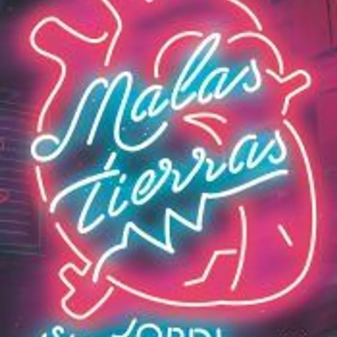 MALAS TIERRAS 1