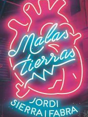MALAS TIERRAS