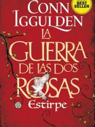 La guerra de las Dos Rosas - Estirpe