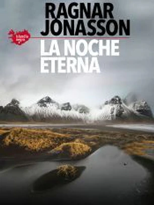 La noche eterna (Serie Islandia Negra 4)