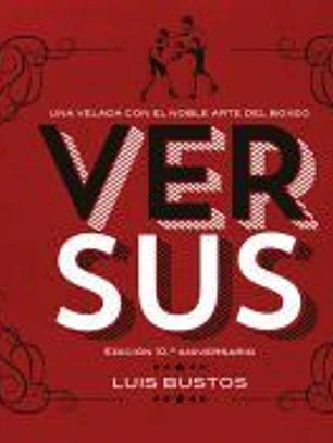 Versus. Edición 10.º aniversario