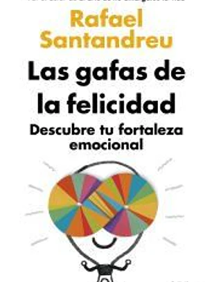 Las gafas de la felicidad (ed. actualizada)