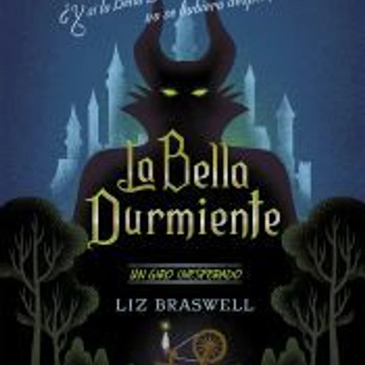 La Bella Durmiente. Un giro inesperado 1