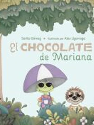 El chocolate de Mariana