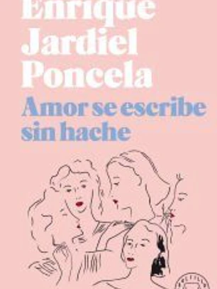 Amor se escribe sin hache