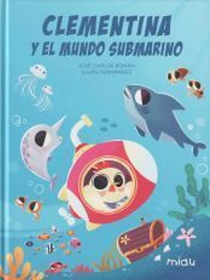 Clementina y el Mundo submarino