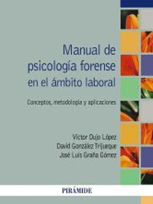 Manual de psicología forense en el ámbito laboral