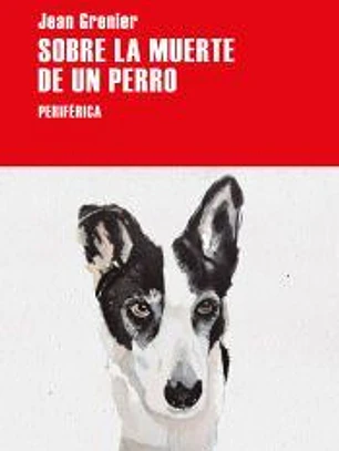 Sobre la muerte de un perro