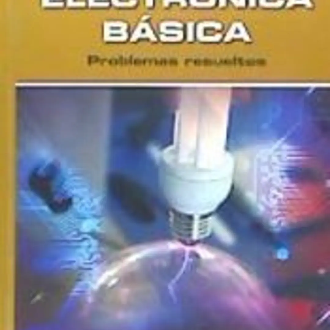 Electrónica Básica. Problemas resueltos 1