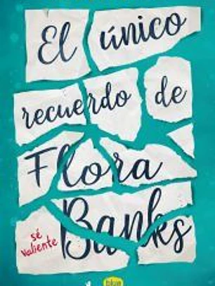 El único recuerdo de Flora Banks